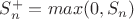 $S_{n}^{+}=max(0,S_n)$