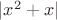 $|x^{2}+x|$
