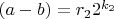 $(a-b)=r_22^{k_2}$