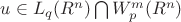 $ u \in L_q(R^n) \bigcap W_p^m(R^n)$