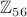 $\mathbb Z_{56}$