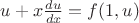 $u+x\frac{du}{dx}=f(1,u)$