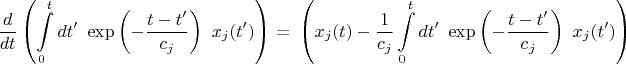$$ \frac{d}{dt} \left(\int\limits_0^t dt'  \ \exp \left({-\frac{t-t'}{c_j}}\right) \ x_j(t')\right) = \ \left(x_j(t) -\frac{1}{c_j}\int\limits_0^t dt'  \ \exp \left(-\frac{t-t'}{c_j}\right)  \ x_j(t') \right)$$
