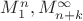 $M^n_1,M^{\infty}_{n+k}}$