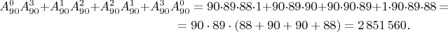 \begin{multline*}A_{90}^0A_{90}^3+A_{90}^1A_{90}^2+A_{90}^2A_{90}^1+A_{90}^3A_{90}^0=90\cdot 89\cdot 88\cdot 1+90\cdot 89\cdot 90+90\cdot 90\cdot 89+1\cdot 90\cdot 89\cdot 88=\\ =90\cdot 89\cdot(88+90+90+88)=2\,851\,560.\end{multline*}$$