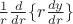 ${\frac1r}{\frac{d}{dr}}\{r{\frac{dy}{dr}}\}$ ${\frac1r}{\frac{d}{dr}}\{r{\frac{dy}{dr}}\}$