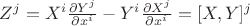$Z^j = X^i \frac{\partial Y^j}{\partial x^i} - Y^i \frac{\partial X^j}{\partial x^i} = [X,Y]^j$