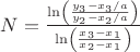 $N= \frac { \ln \left( \frac {y_3 - x_3/a} {y_2 - x_2/a}\right)} {\ln \left( \frac {x_3 - x_1} {x_2 - x_1}\right)}$