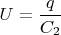 $U=\dfrac{q}{C_2}$
