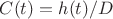 $C(t)=h(t)/D$