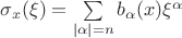 $\sigma_x(\xi)=\sum\limits_{|\alpha|= n} b_\alpha(x) \xi^\alpha$
