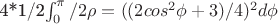 4*1/2\int_0^\pi/2  \rho=((2cos^2\phi+3)/4)^2d\phi