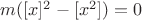$m([x]^2-[x^2])=0$