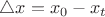 $ \triangle x = x_0-x_t$ $ \triangle x = x_0-x_t$