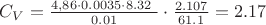 $C_V=\frac {4,86 \cdot 0.0035 \cdot 8.32 \ }{0.01} \cdot \frac{2.107}{61.1}=2.17$