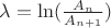 $\lambda =\ln(\frac{A_n}{A_{n+1}})$