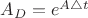 $A_{D}=e^{A\triangle t}$