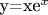 y=xe^x