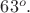 $63^o.$