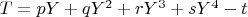 $T = p Y + q Y^2 + r Y^3 + s Y^4 - t$
