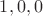 ${1,0,0}$