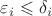 $\varepsilon_i \leqslant \delta_i$