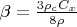 $ \beta=\frac{3 \rho_{c} C_{x}}{8 \rho}$
