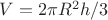 $ V = 2\pi R^2 h/3$
