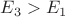 $E_3 > E_1$