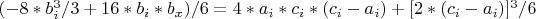 $(-8*b_i^3/3+16*b_i*b_x)/6=4*a_i*c_i*(c_i-a_i)+[2*(c_i-a_i)]^3/6$