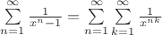 $\sum\limits_{n=1}^\infty\frac{1}{x^n-1}=\sum\limits_{n=1}^\infty\sum\limits_{k=1}^\infty\frac{1}{x^{nk}}$