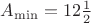 $A_{\min} = 12\frac{1}{2}$