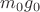 $m_0g_0$