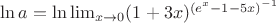 $\ln a = \ln \lim_{x \to 0} (1+3x)^{(e^x-1-5x)^{-1}}$