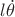 $l\dot{\theta}$