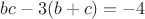 $bc-3(b+c)=-4$