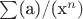 $\sum$(a)/(x^n)$ $