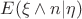 $E(\xi\wedge n|\eta)$