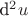 d^2u