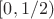$[0,1/2)$