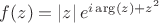 $f(z)=\left|z \right| e^{i\arg(z)+z^2}$