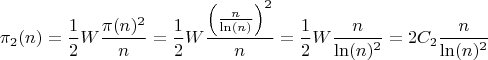 $$\pi_2(n)=\frac{1}{2}W\frac{\pi(n)^2}{n}=\frac{1}{2}W\frac{\left(\frac{n}{\ln(n)}\right)^2}{n}=\frac{1}{2}W\frac{n}{\ln(n)^2}=2C_2\frac{n}{\ln(n)^2}$$