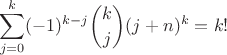 $$
\sum_{j=0}^{k}(-1)^{k-j}\binom{k}{j}(j+n)^k = k!
$$