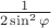 $\frac1{2\sin^2{\varphi}}$