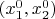 $(x_{1}^{0},x_{2}^{0})$