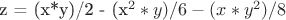 z = (x*y)/2 - (x^2*y)/6 - (x*y^2)/8