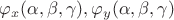 $\varphi_x(\alpha,\beta,\gamma),\varphi_y(\alpha,\beta,\gamma) $ $\varphi_x(\alpha,\beta,\gamma),\varphi_y(\alpha,\beta,\gamma) $