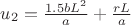 $u_2 = \frac{1.5b L^2}{a} + \frac{r L}{a}$ $u_2 = \frac{1.5b L^2}{a} + \frac{r L}{a}$