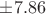 $\pm 7.86$
