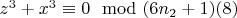 $z^3 + x^3\equiv 0\mod (6n _2 + 1)\engo(8)$